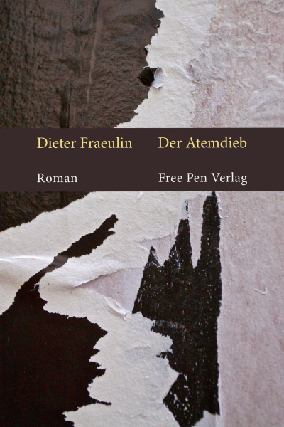 Dieter Fraeulin – Der Atemdieb