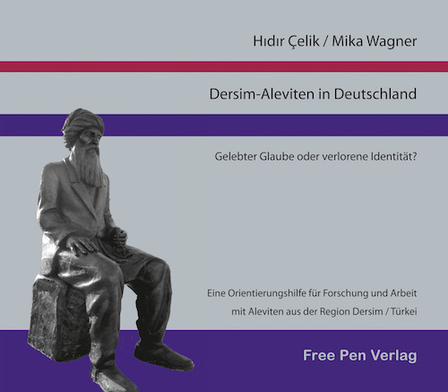 Çelik/Wagner, Dersim-Aleviten in Deutschland